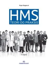 HMS: teori og praksis